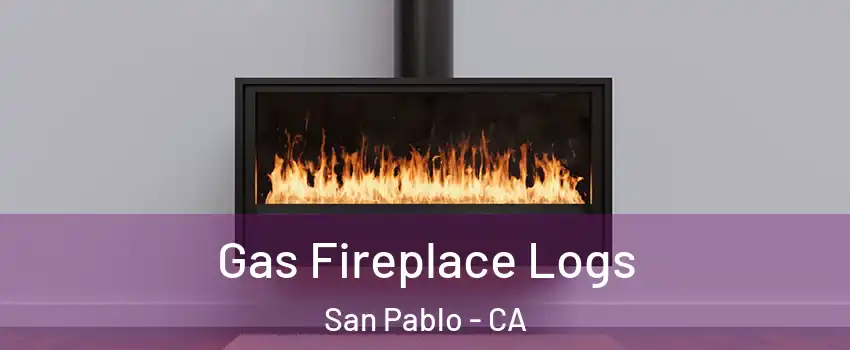  Gas Fireplace Logs San Pablo - CA